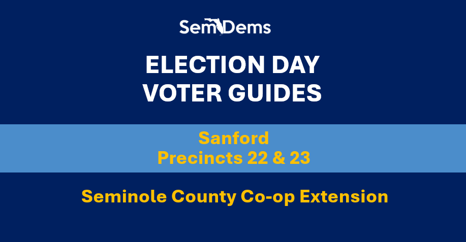 E-Day Voter Guides - Sanford (P22/23)