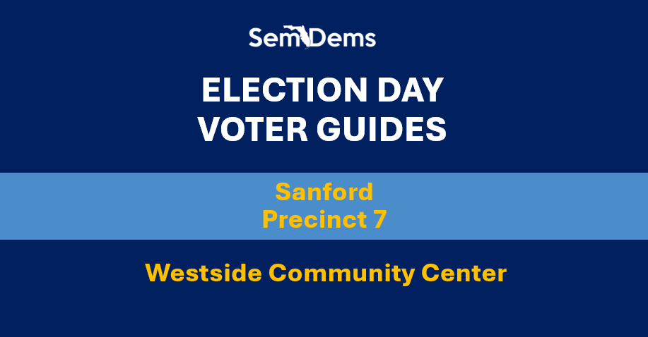 E-Day Voter Guides - Sanford (P7)