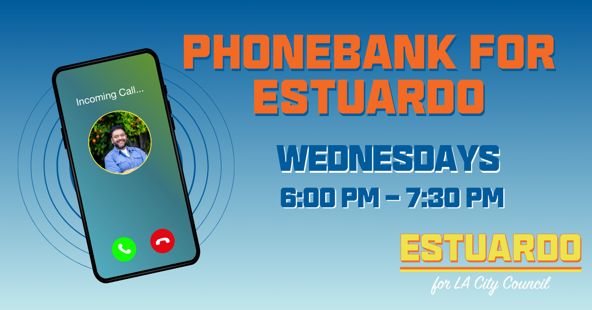 Estuardo Weekly Phonebank