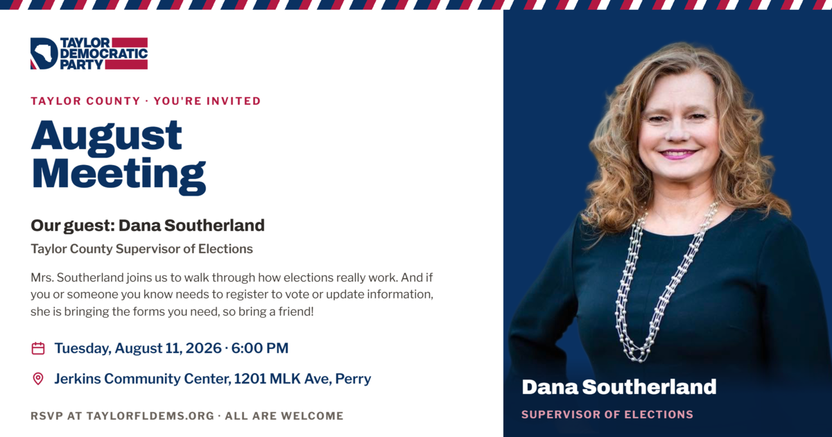 Taylor Democrats August Meeting w/ SOE Dana Southerland