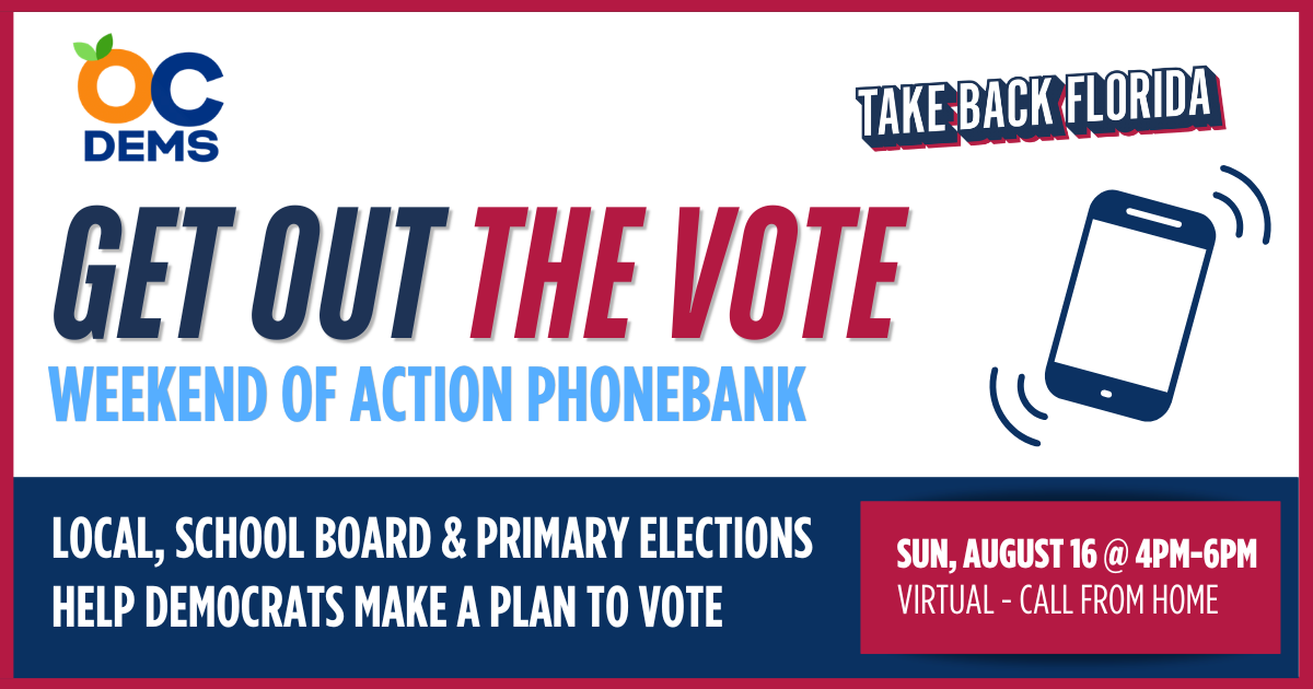 Get Out The Vote Phonebank: Orange County Democrats 