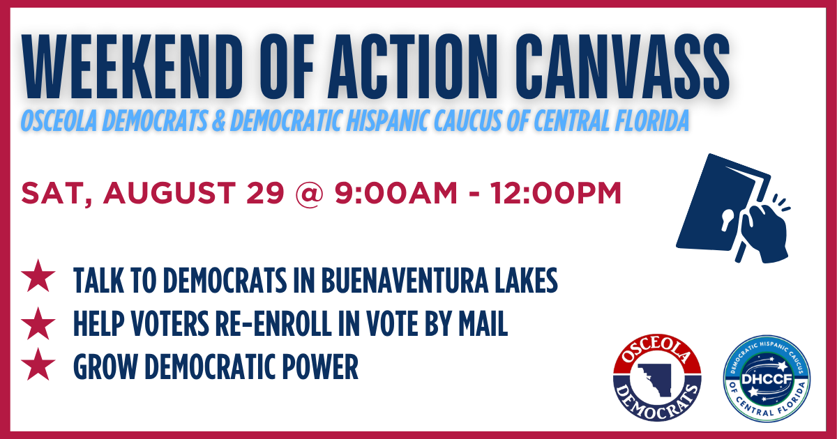Weekend of Action Canvass: Osceola Democrats