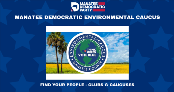 Manatee Democratic Environmental Caucus September Meeting
