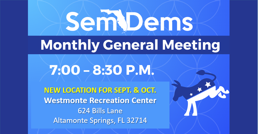 SemDems Monthly Meeting