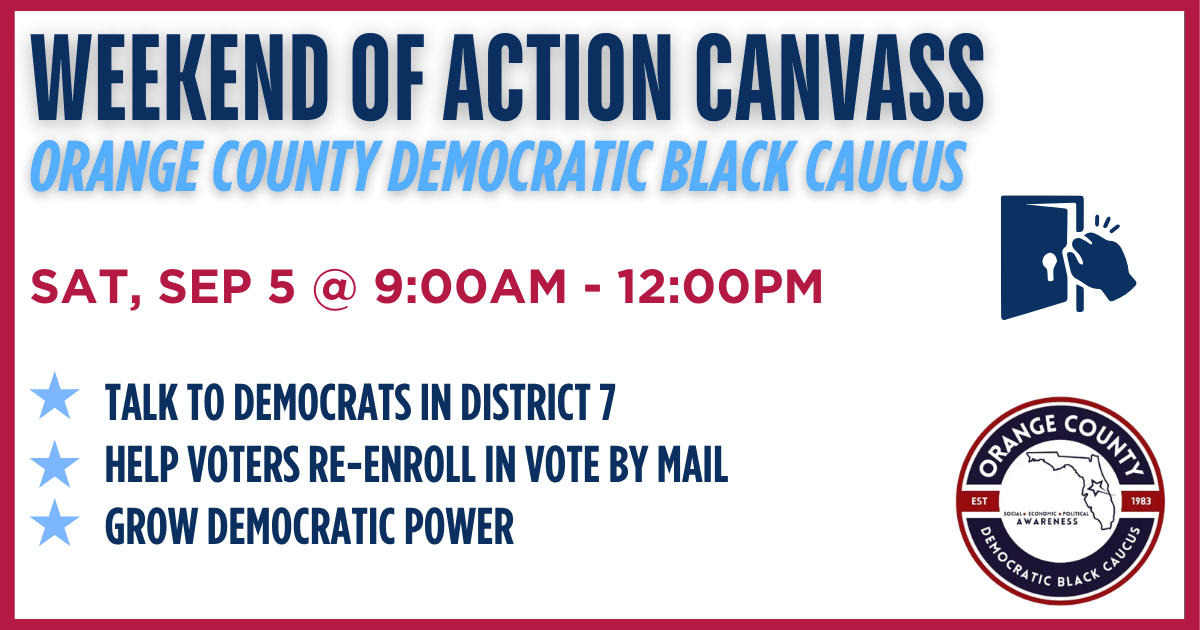 Weekend of Action Canvass: OC Democratic Black Caucus