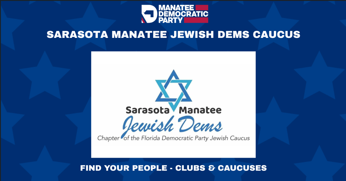 Sarasota Manatee Democratic Jewish Caucus September Meeting