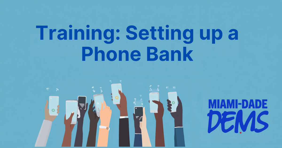 Training: Setting up a Phone Bank