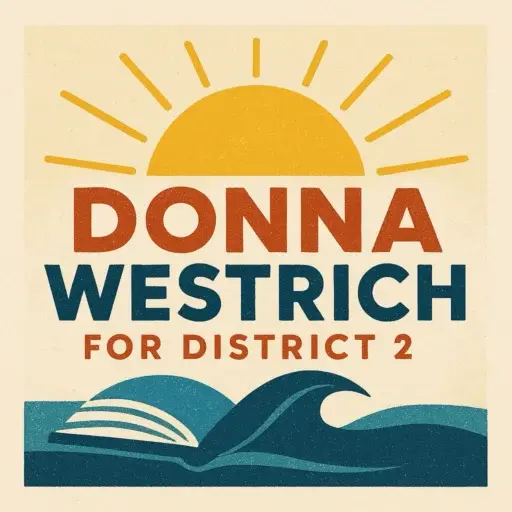 Donna Westrich Canvass/Phone Bank!