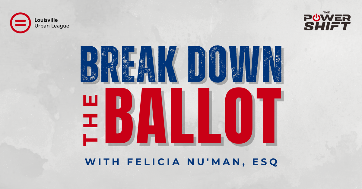 Breakdown the Ballot 