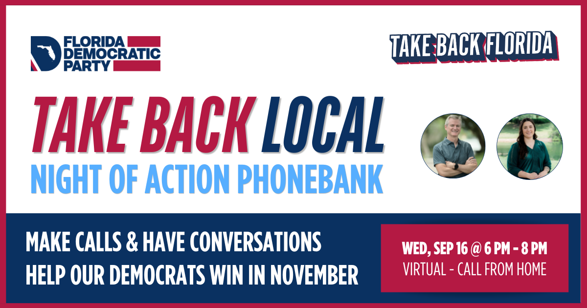 Take Back Local Phonebank - Orange & Seminole