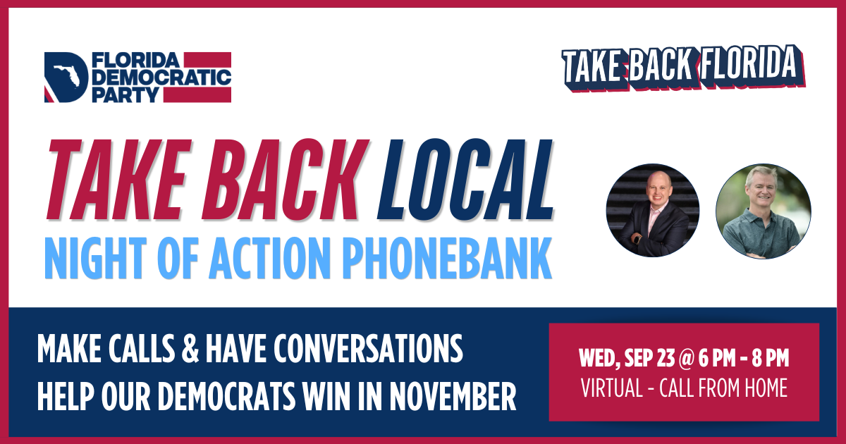 Take Back Local Phonebank - Seminole & Orange