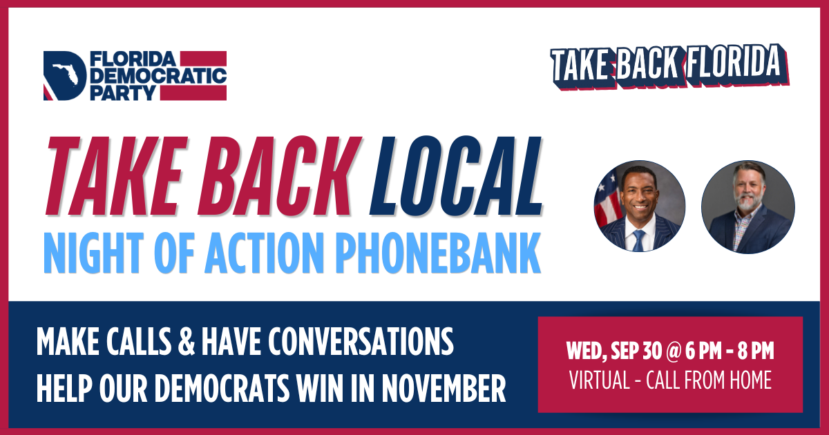 Take Back Local Phonebank - Osceola & Orange