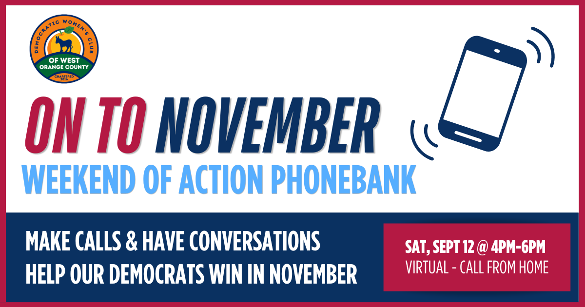 Weekend of Action Phonebank: DWC of West Orange