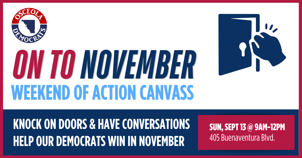 Weekend of Action Canvass: Osceola Democrats Copy