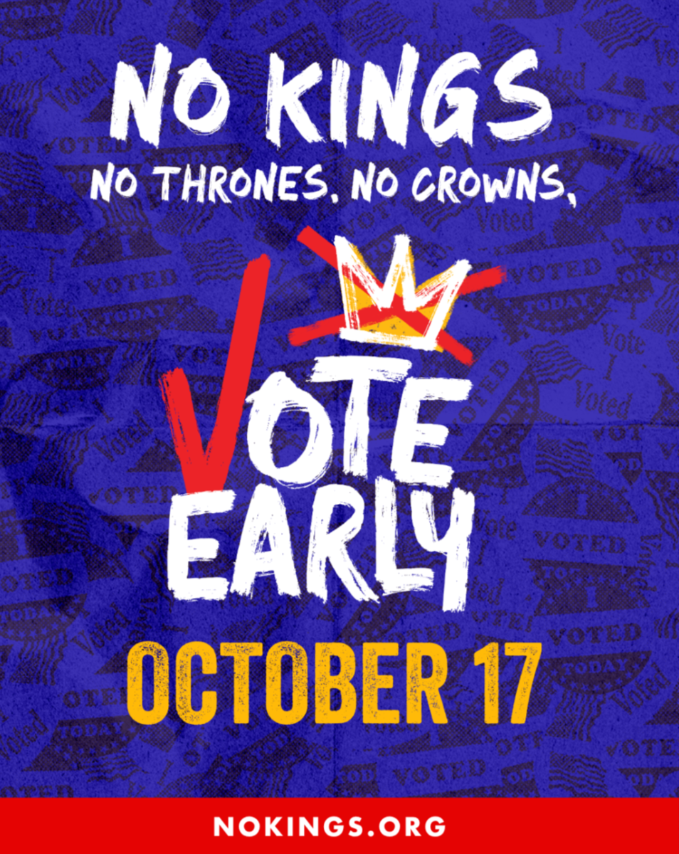 NO KINGS! VOTE EARLY!