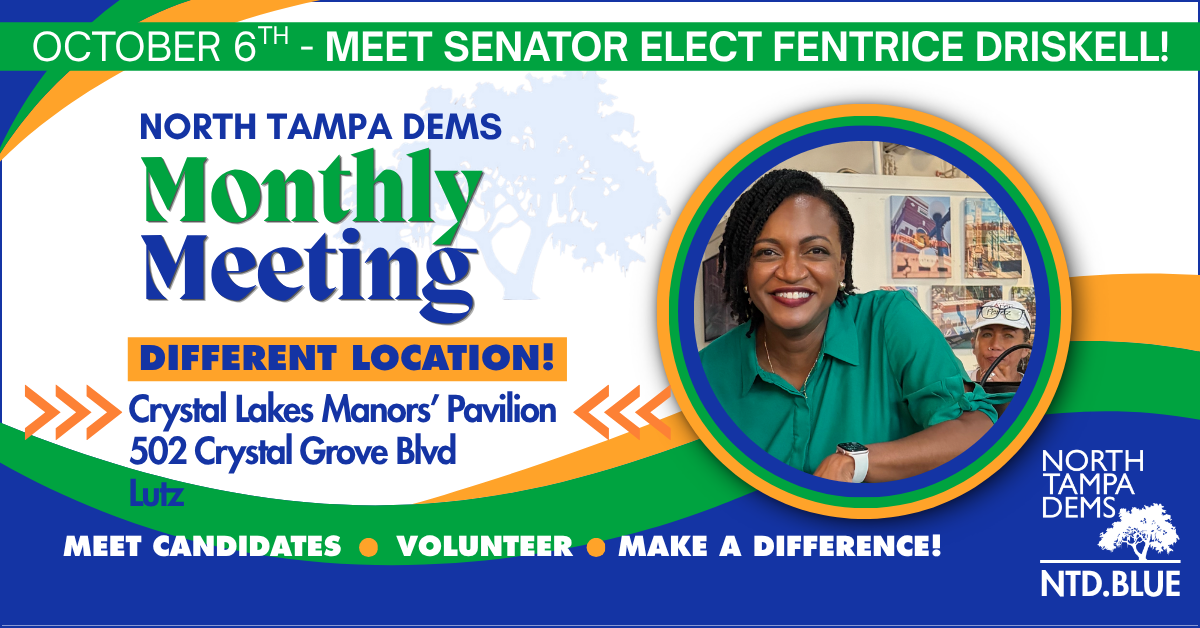 North Tampa Dems Monthly Meeting
