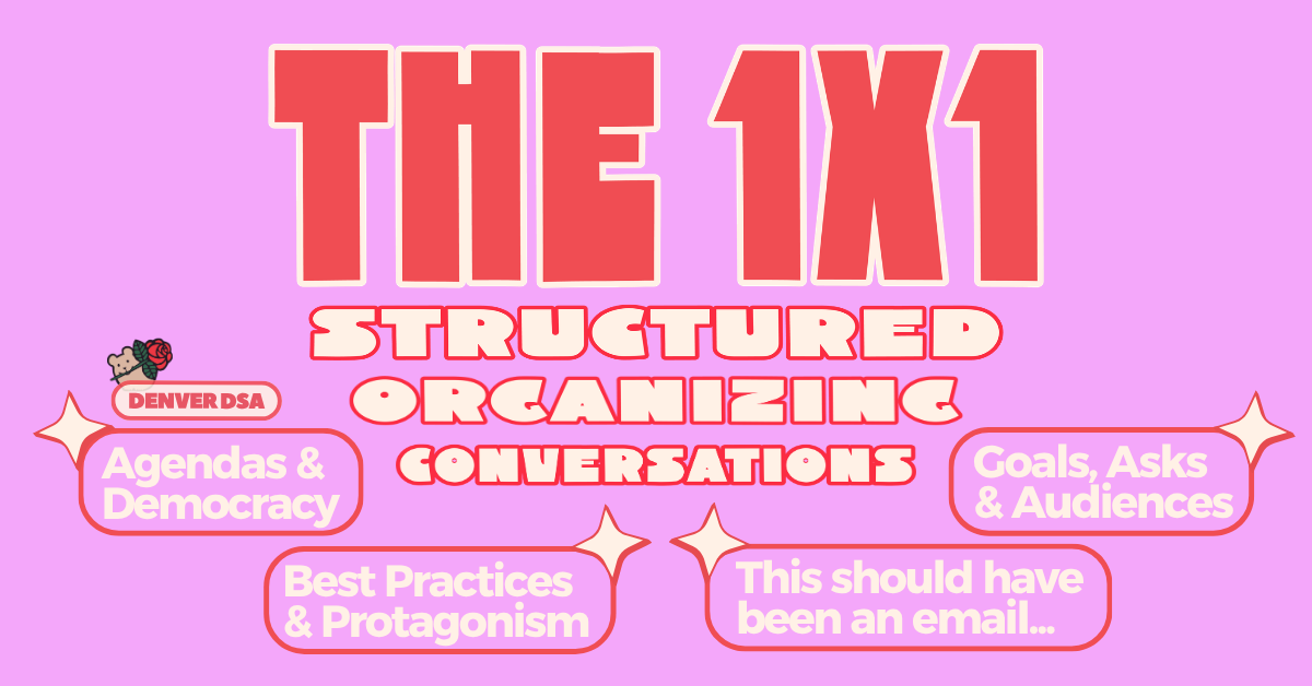 The 1x1: Structured Organizing Conversations