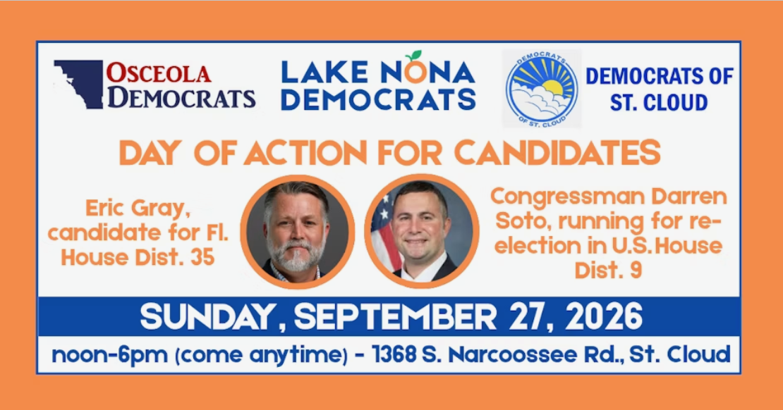 Day of Action - Lake Nona Dems, Osceola Dems, & Dems of St. Cloud
