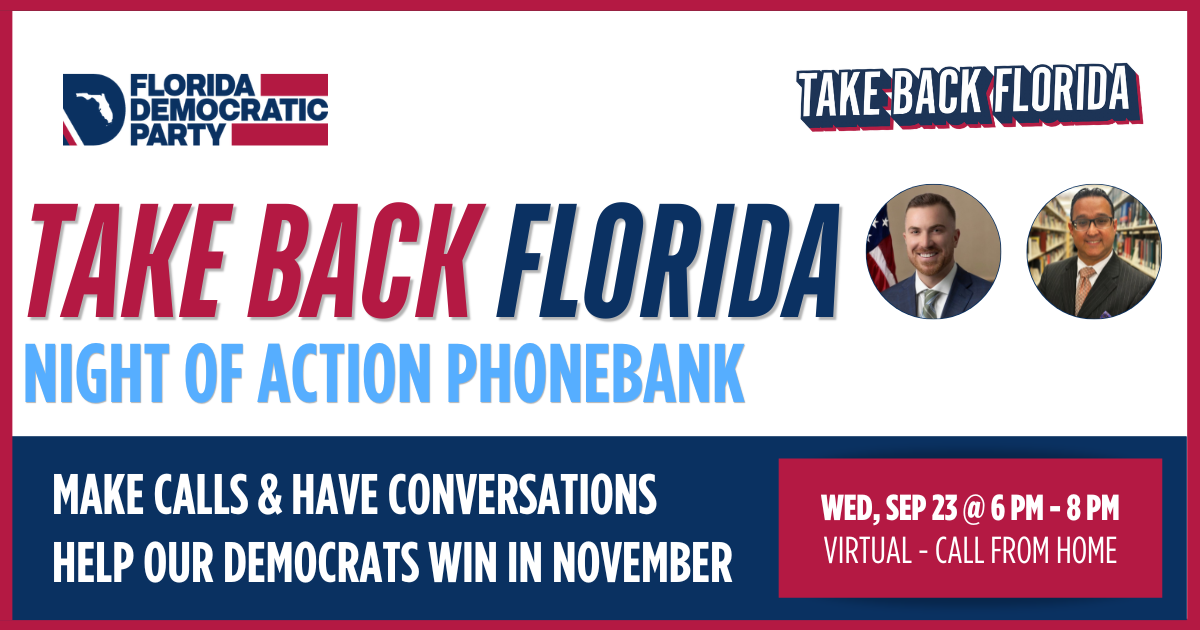 Take Back Florida Phonebank - Broward