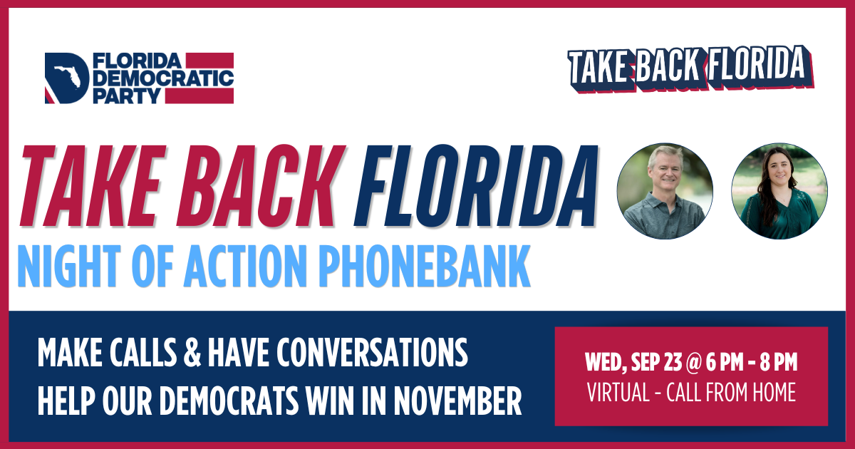 Take Back Florida Phonebank - Orange & Seminole