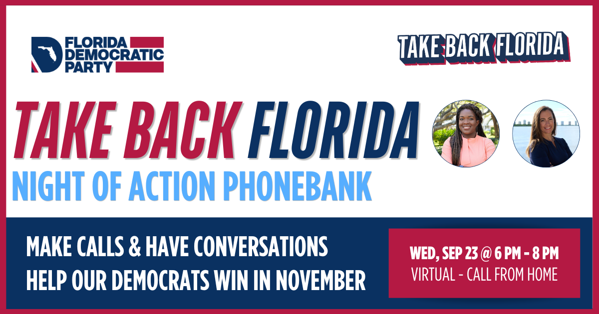 Take Back Florida Phonebank - Palm Beach