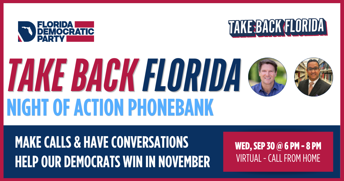 Take Back Florida Phonebank - Broward