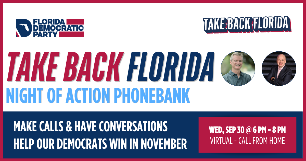 Take Back Florida Phonebank - Seminole & Orange