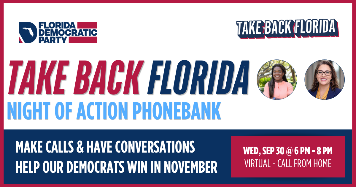 Take Back Florida Phonebank - Palm Beach