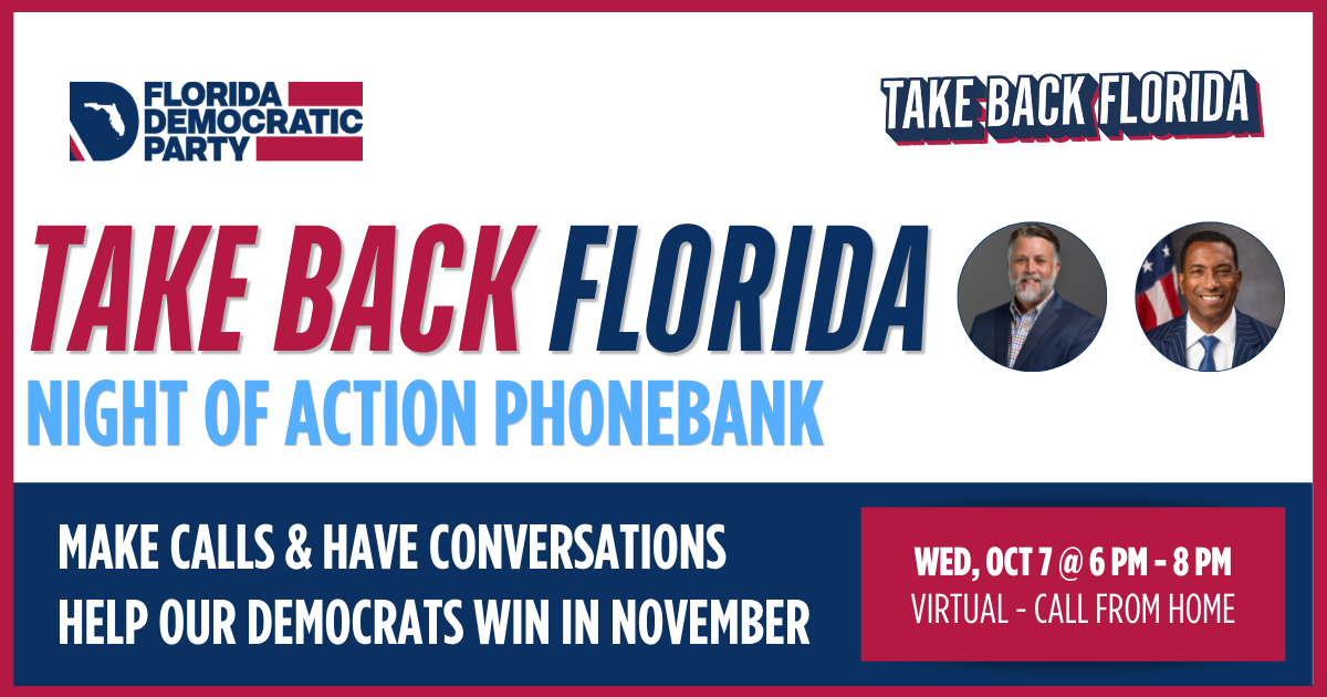 Take Back Florida Phonebank - Osceola & Orange