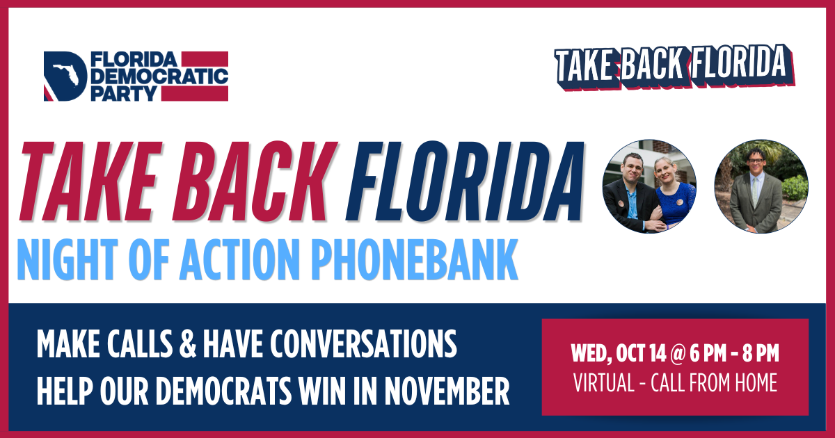 Take Back Florida Phonebank -  Seminole