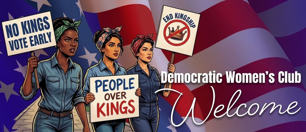 NO KINGS! VOTE EARLY!   Rally with the DWC & Others