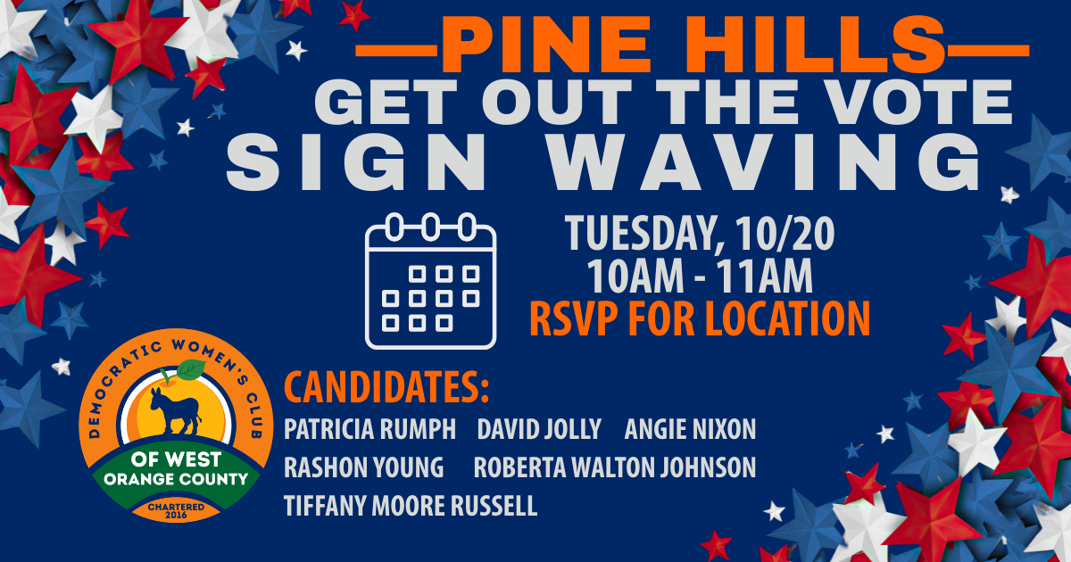 Pine Hills | West Orange GOTV Sign Waving