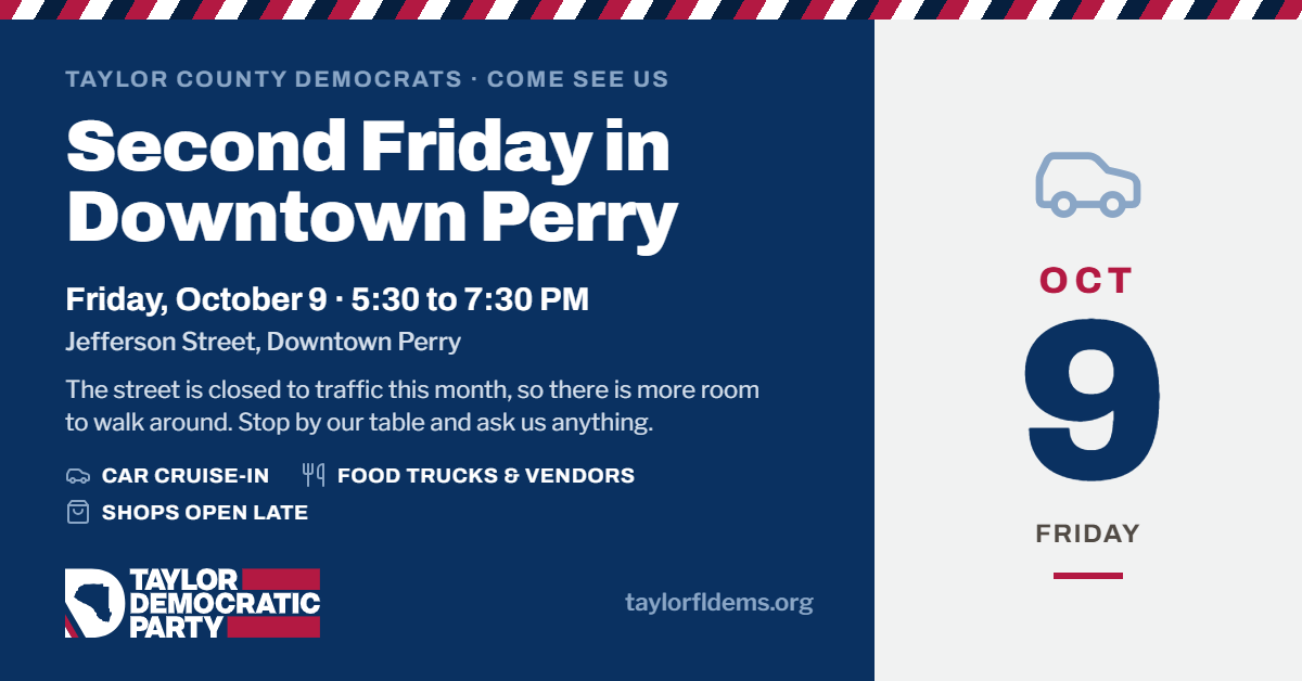 Taylor Dems @ Oct. 9th “Second Friday” in Downtown Perry