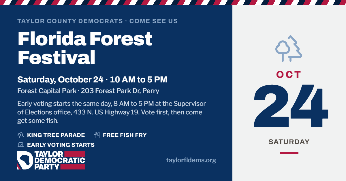 Taylor Dems @ Florida Forest Festival