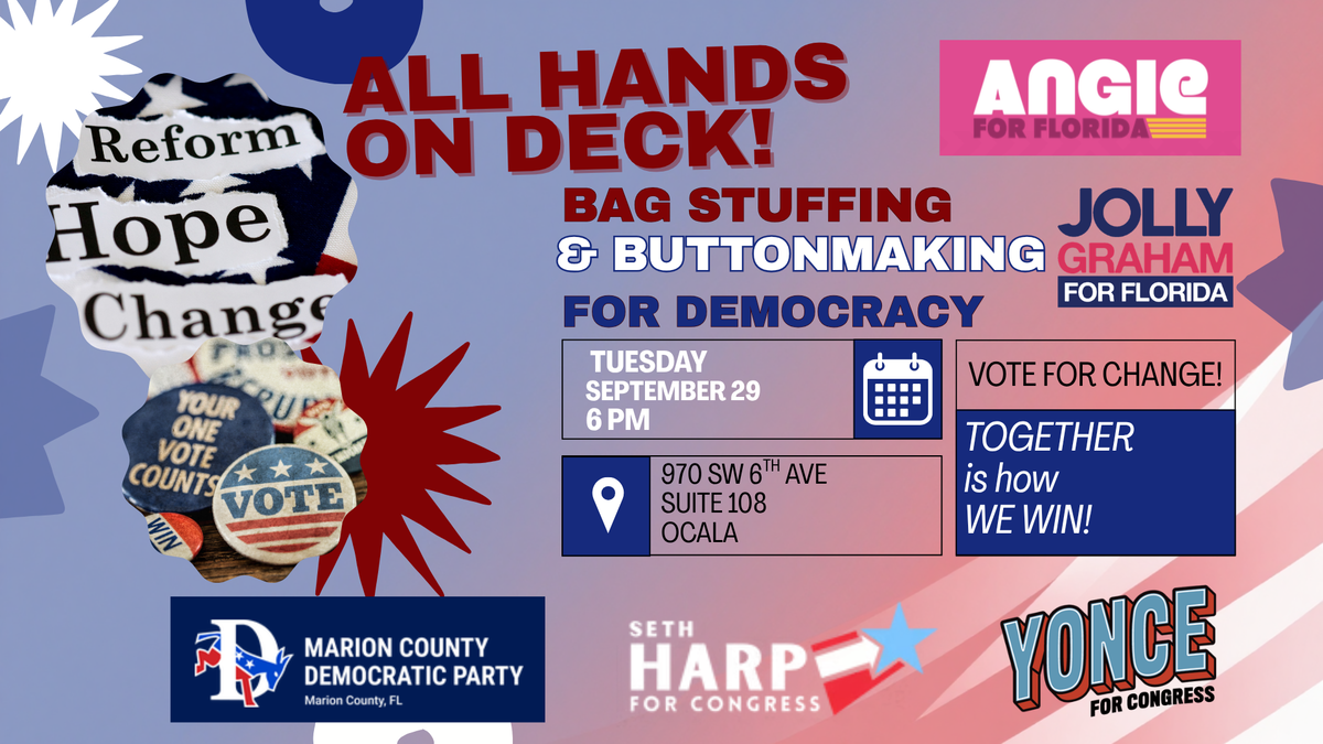 All Hands On Deck! Bag Stuffing & Button Making