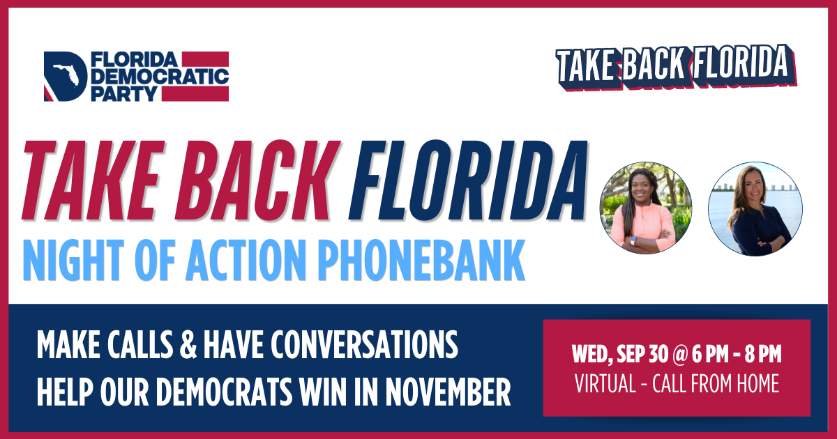 Take Back Florida Phonebank - Palm Beach