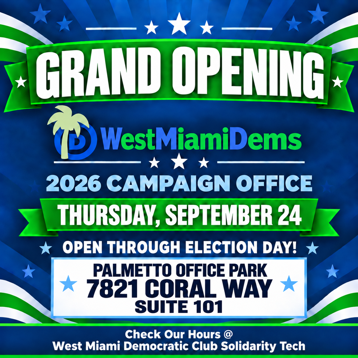 WEST MIAMI DEMS CAMPAIGN OFFICE