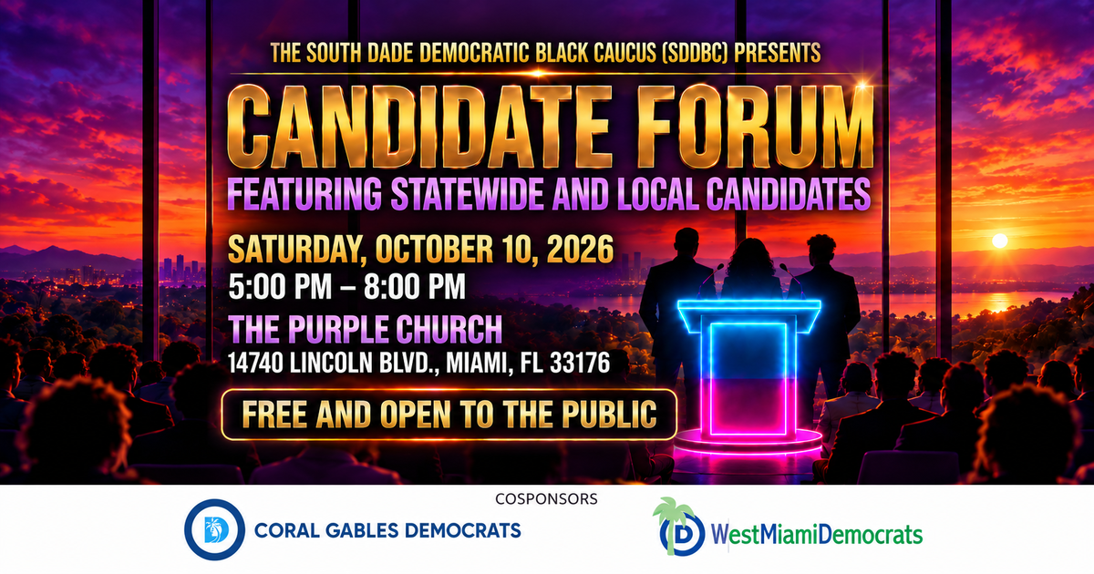 South Dade Candidate Forum on Saturday 10/10