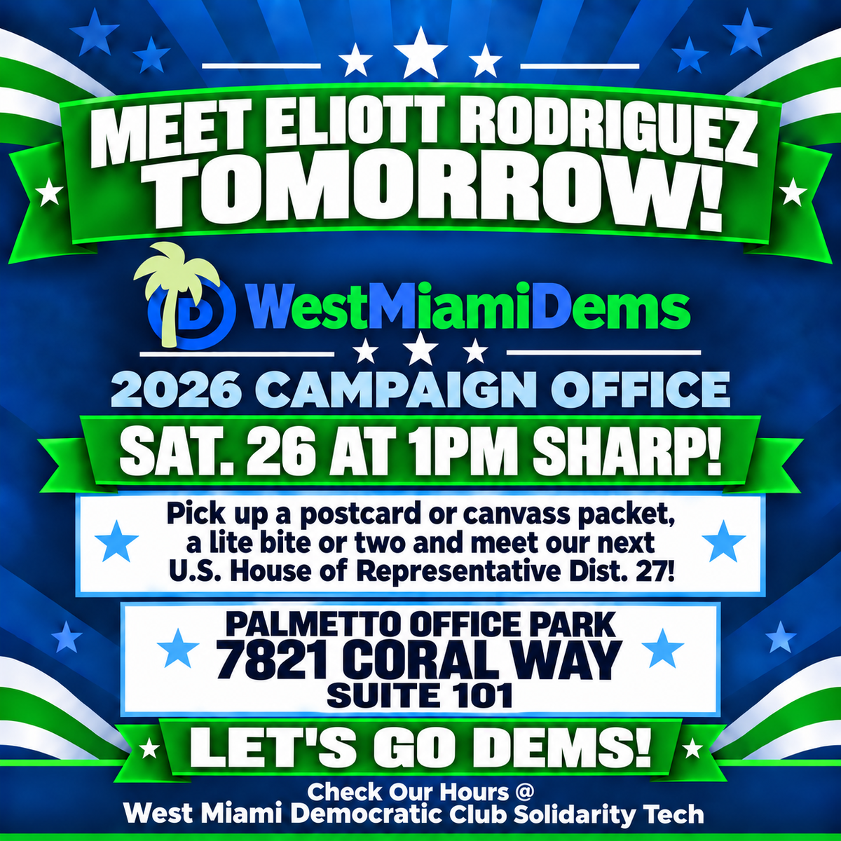 Meet Eliott Rodriguez Tomorrow! West Miami Dems Office