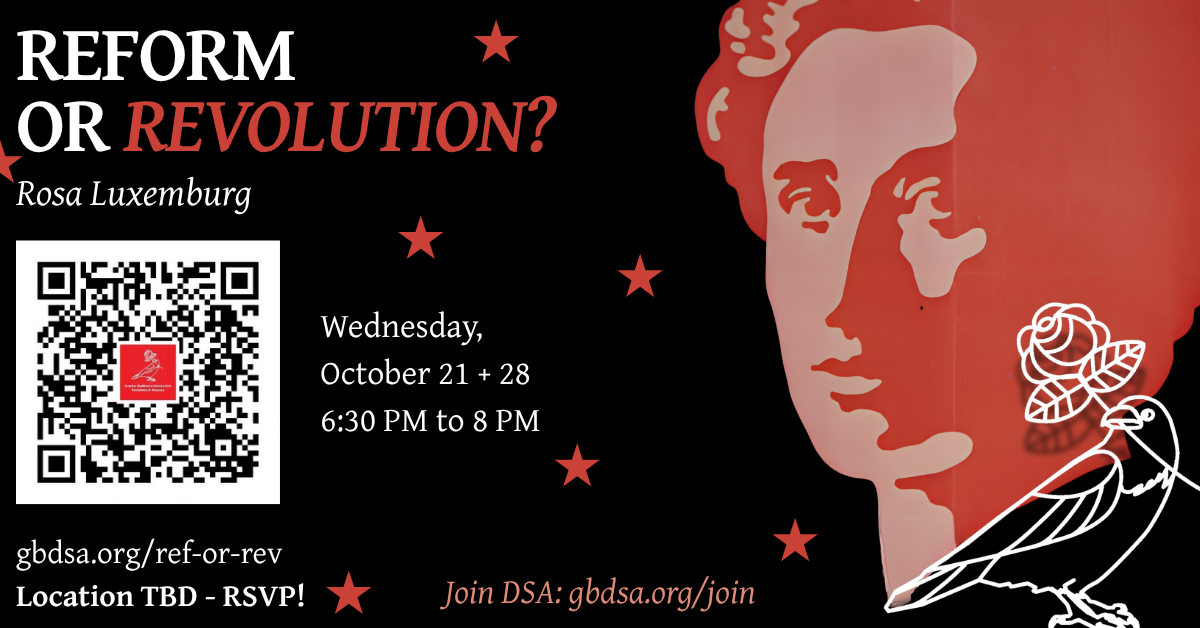Reading Group: Reform or Revolution? by Rosa Luxemburg