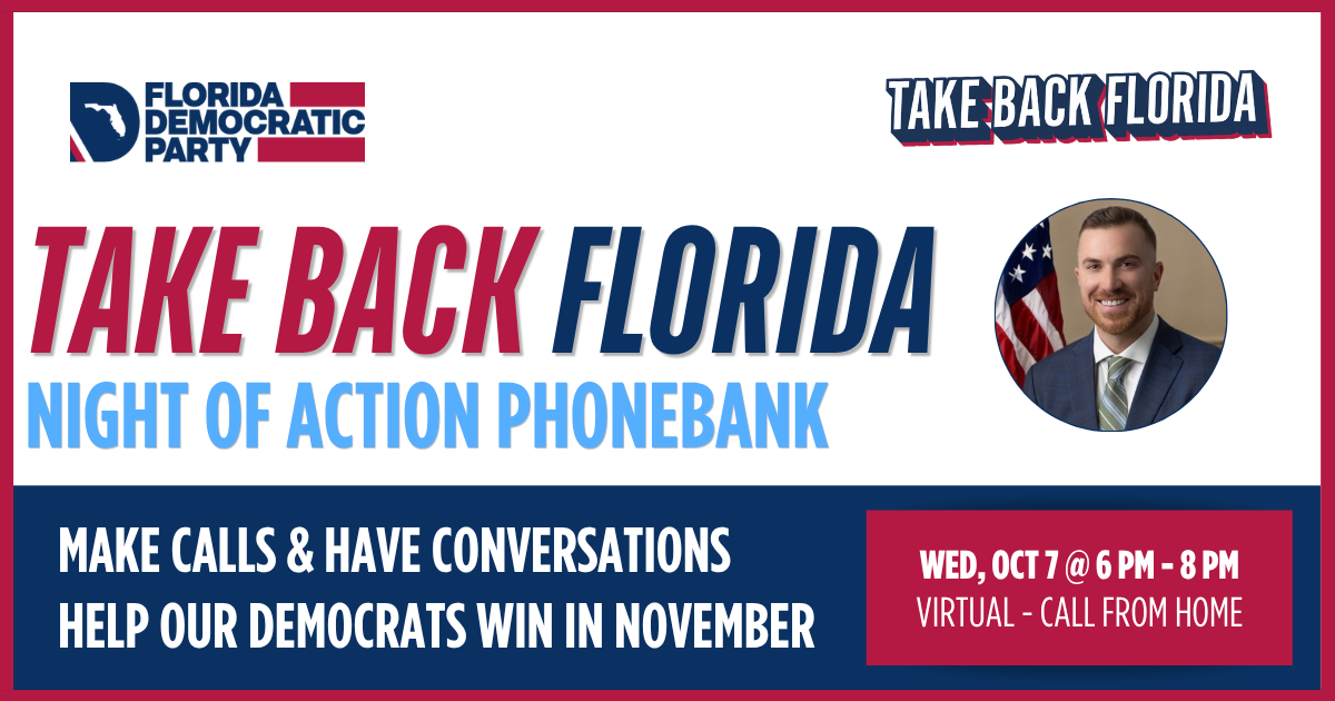 Take Back Florida Phonebank - Broward