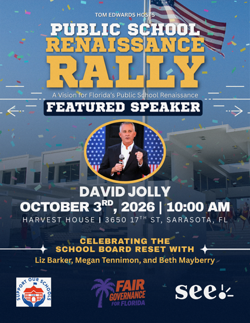 PUBLIC SCHOOL RENAISSANCE RALLY with DAVID JOLLY