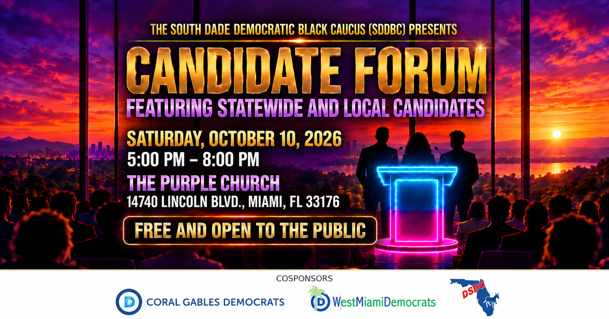 South Dade Candidate Forum on Saturday 10/10