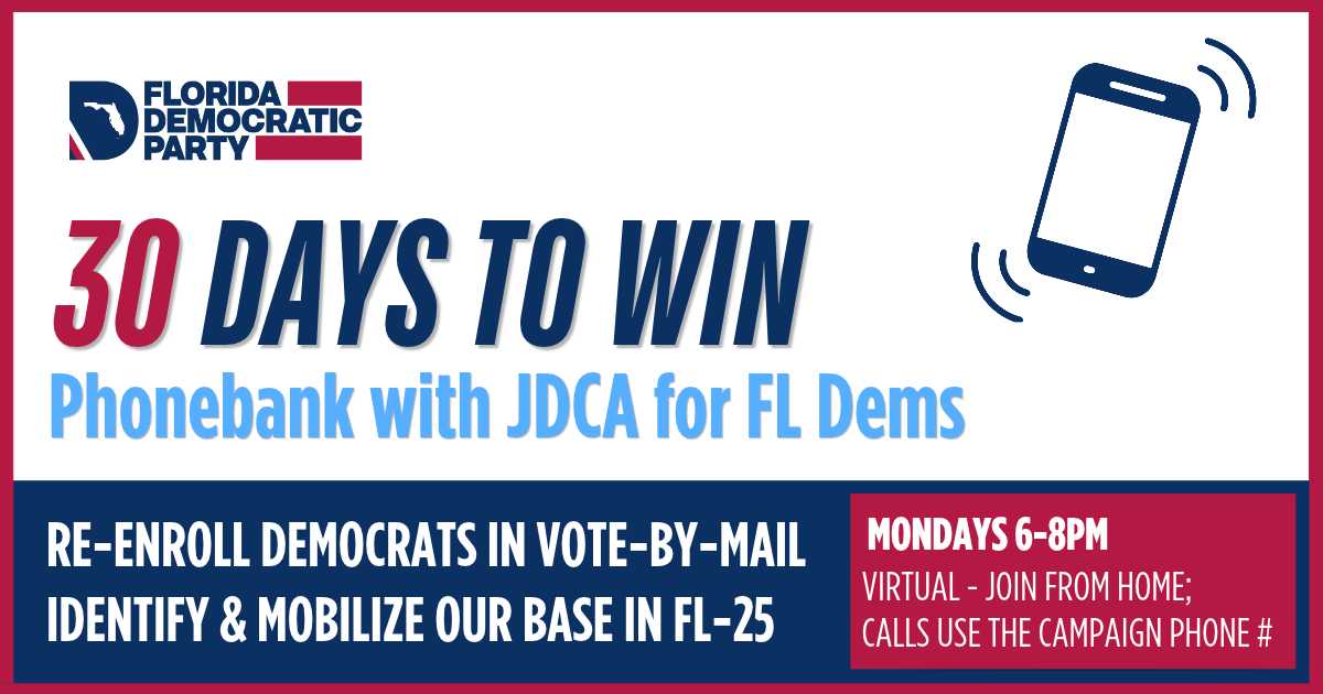 Phonebank with JDCA for Florida Democrats