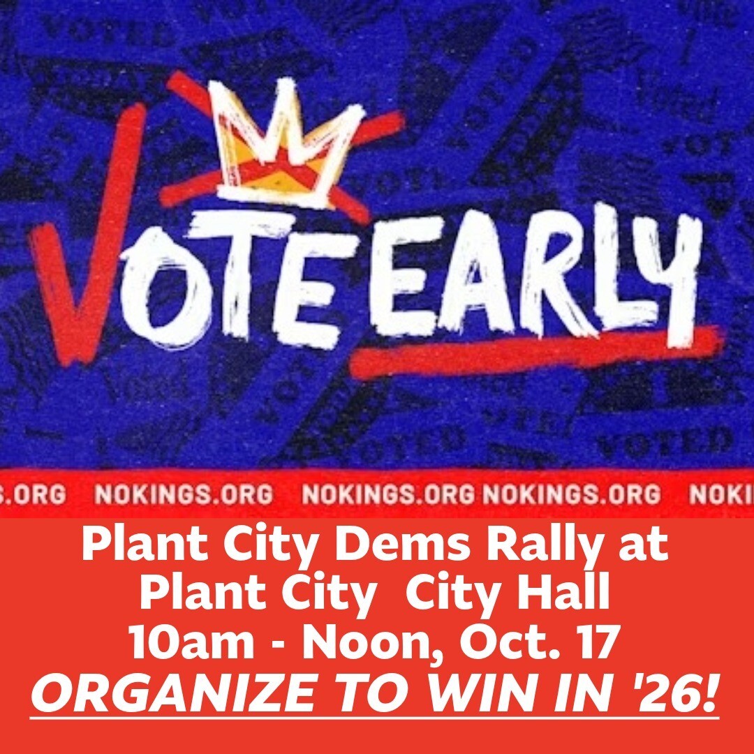 Plant City NO KINGS Rally October 17