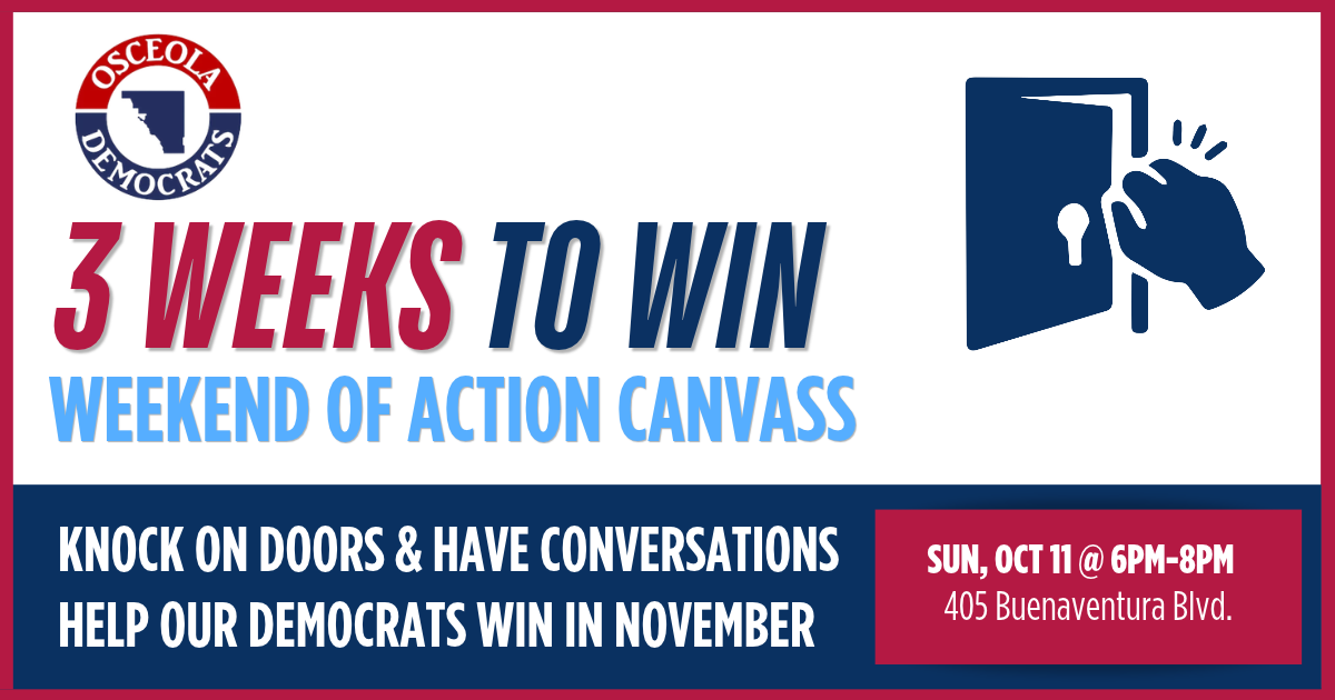 Weekend of Action Canvass: Osceola Democrats