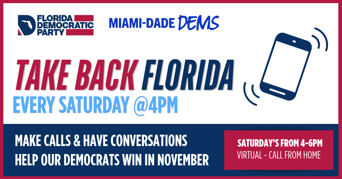 Phonebank in Miami-Dade: Call for Democrats Up & Down the Ballot