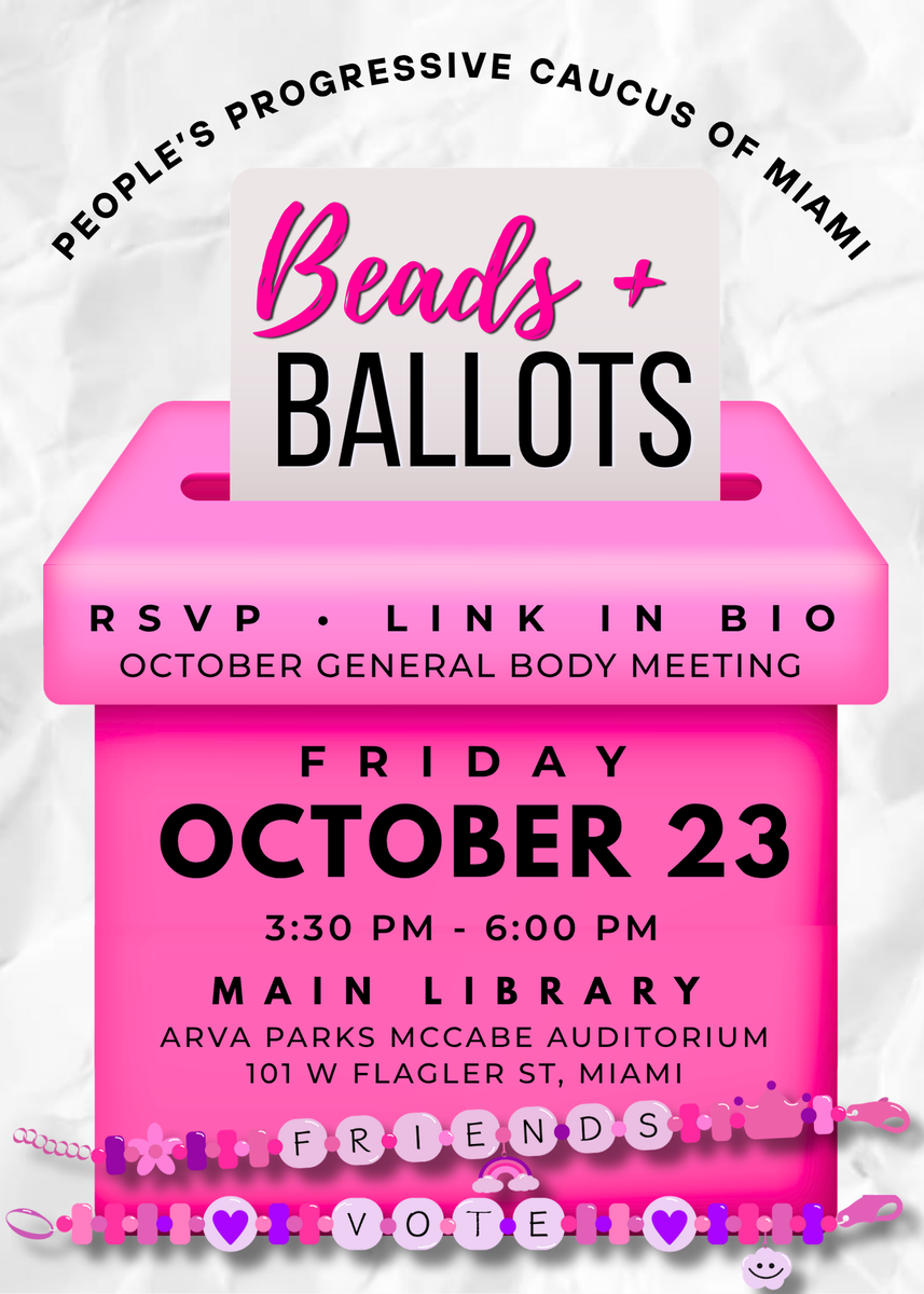 Beads + Ballots, October General Body Meeting