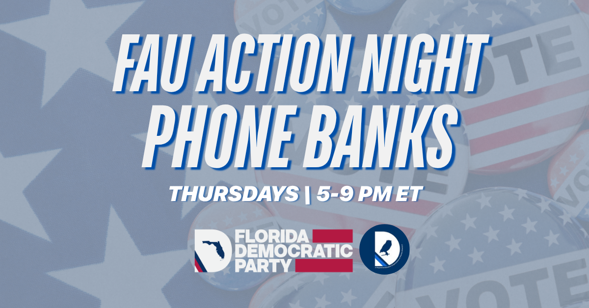 FAU Action Night Phone Bank