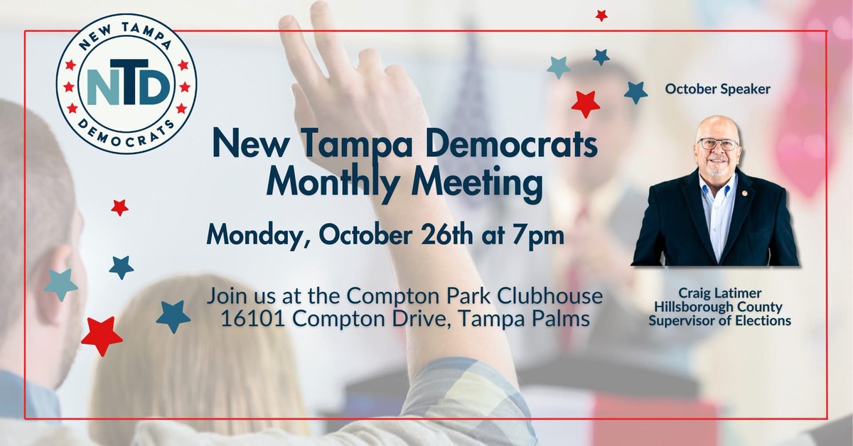 New Tampa Dems Monthly Meeting